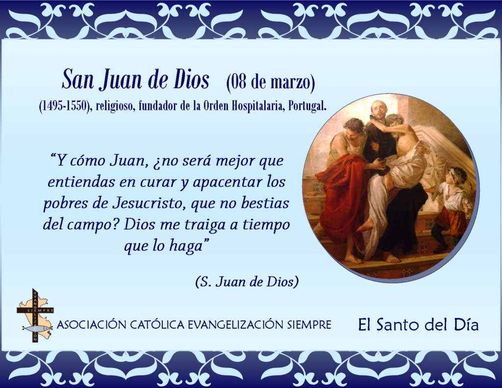 08 marzo San Juan de Dios