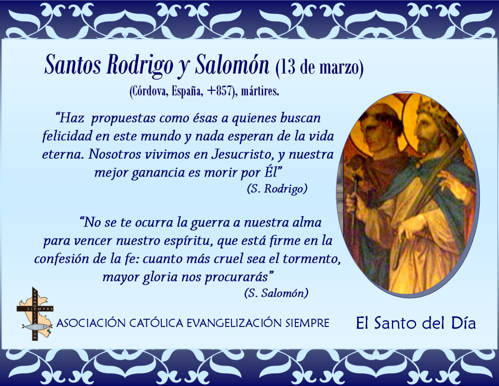 13 marzo Santos Rodrigo y Salomón