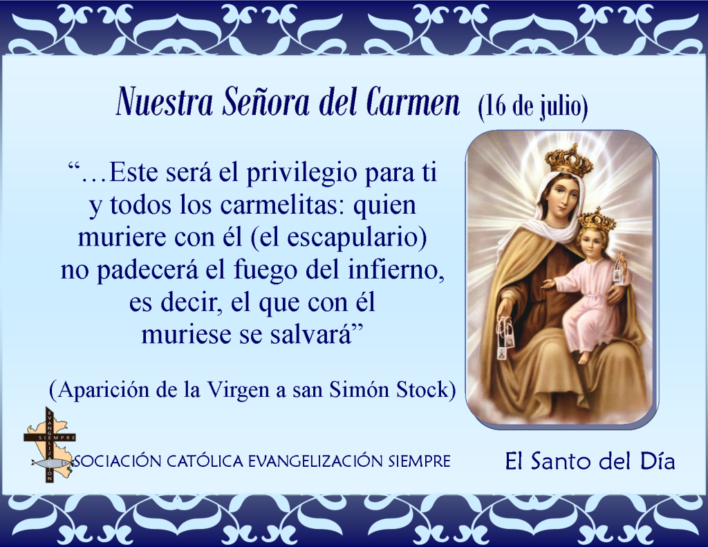 16 de julio Nuestra Señora del Carmen