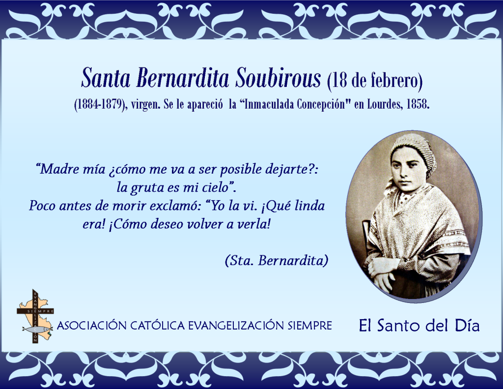 18 febrero Santa Bernardita Soubirous