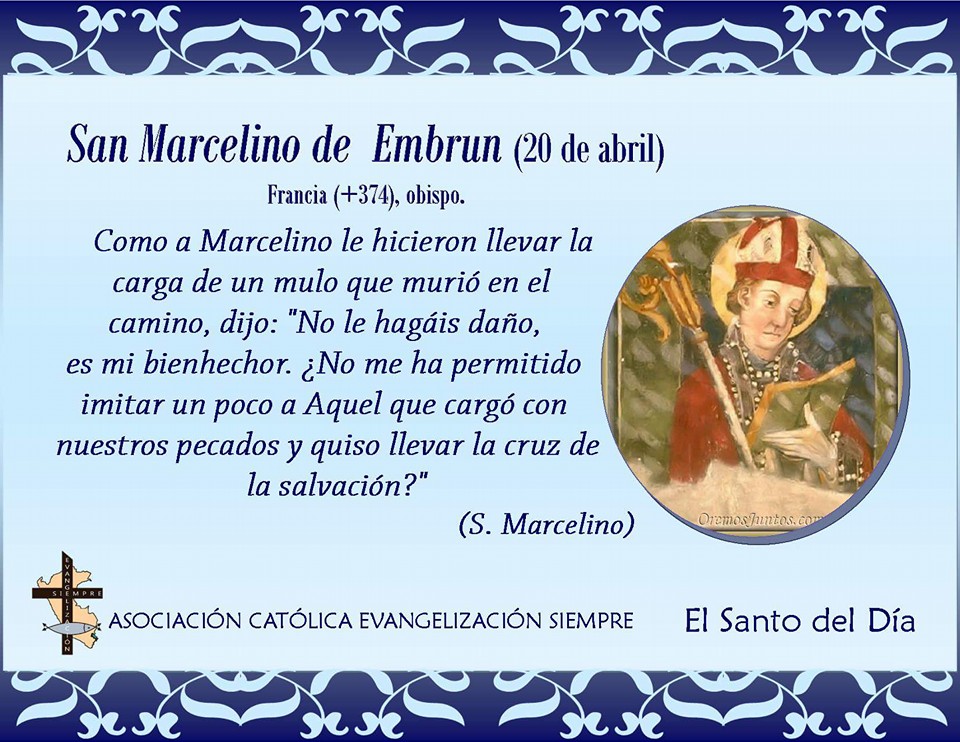 20 abril San Marcelino de Embrun