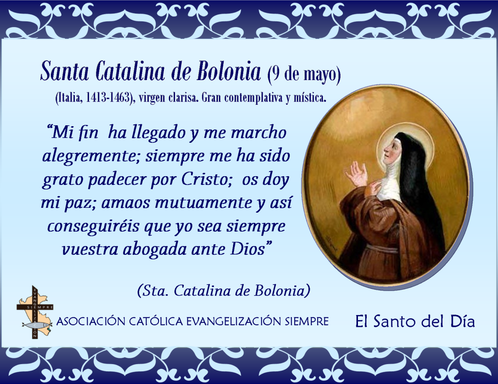 9 de mayo Santa Catalina de Bolonia