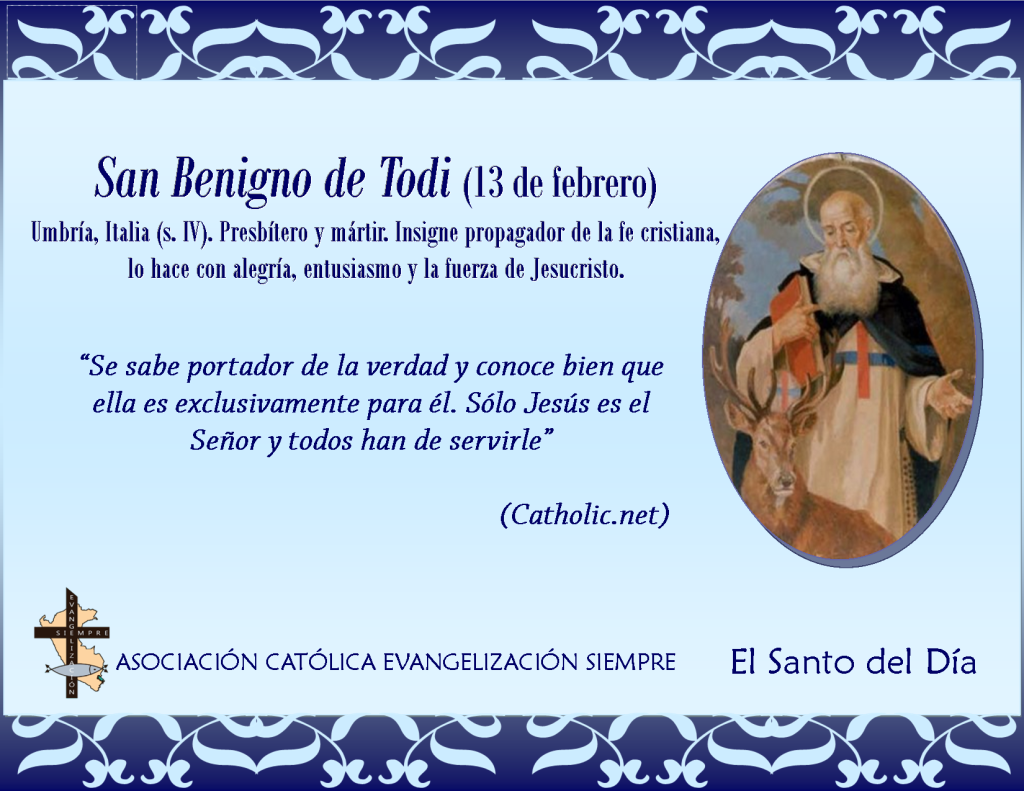 13 febrero San Benigno de Todi