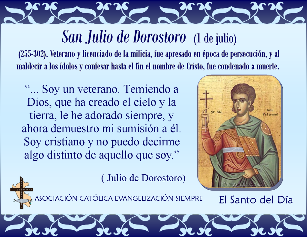 1 de julio San Julio de Dorostoro