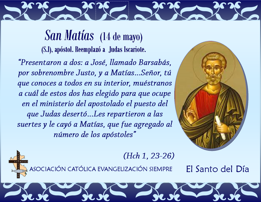 14 mayo San Matías