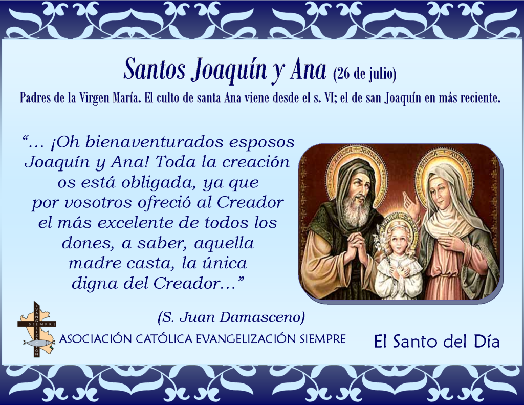 26 de julio San Joaquín y Santa Ana
